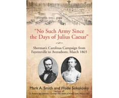 KNYGA Mark A Smith "No Such Army Since the Days of Julius Caesar"