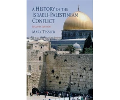 KNYGA Mark A Tessler History of the Israeli-Palestinian Conflict, Second Edition