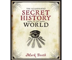 KNYGA Mark Booth Illustrated Secret History of the World