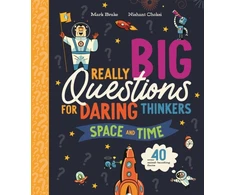 KNYGA Mark Brake Really Big Questions For Daring Thinkers: Space and Time