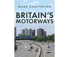 KNYGA Mark Chatterton Britain's Motorways