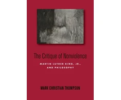KNYGA Mark Christian Thompson Critique of Nonviolence