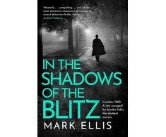 KNYGA Mark Ellis In the Shadows of the Blitz