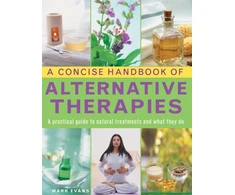 KNYGA Mark Evans Concise Handbook of Alternative Therapies