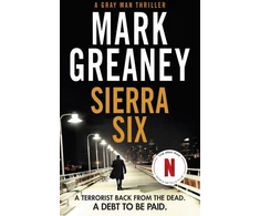 KNYGA Mark Greaney Sierra Six
