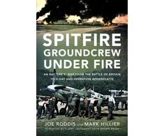 KNYGA Mark Hillier Spitfire Groundcrew Under Fire