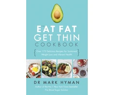 KNYGA Mark Hyman Eat Fat Get Thin Cookbook