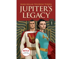 KNYGA Mark Millar Jupiter's Legacy, Volume 1 (NETFLIX Edition)