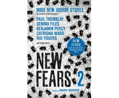 KNYGA Mark Morris New Fears II - Brand New Horror Stories by Masters of the Macabre