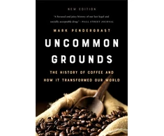 KNYGA Mark Pendergrast Uncommon Grounds (New edition)