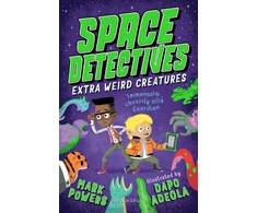 KNYGA Mark Powers Space Detectives: Extra Weird Creatures