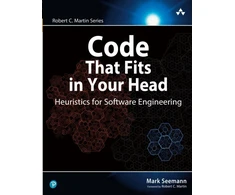 KNYGA Mark Seemann Code That Fits in Your Head, Heuristics for Software Engineering