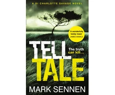 KNYGA Mark Sennen Tell Tale: A DI Charlotte Savage Novel