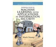 KNYGA Mark Stamp Introduction to Machine Learning with Applications in Information Security