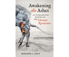 KNYGA Marlene L Daut Awakening the Ashes