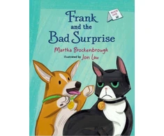 KNYGA Martha Brockenbrough Frank and the Bad Surprise
