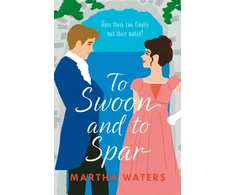 KNYGA Martha Waters To Swoon and to Spar
