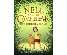 KNYGA Martin Brown Nell and the Cave Bear: The Journey Home (Nell and the Cave Bear 2)