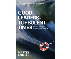 KNYGA Martin Farrell Good Leaders in Turbulent Times