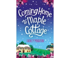 KNYGA Martin Holly Coming Home to Maple Cottage