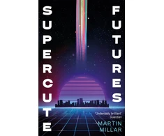 KNYGA Martin Millar Supercute Futures