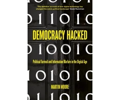 KNYGA Martin Moore Democracy Hacked