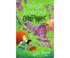KNYGA Martin Stewart Bridget Vanderpuff and the Ghost Train