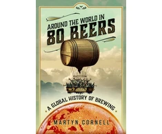 KNYGA Martyn Cornell Around the World in 80 Beers