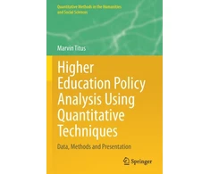 KNYGA Marvin Titus Higher Education Policy Analysis Using Quantitative Techniques