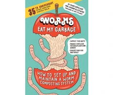 KNYGA Mary Appelhof Worms Eat My Garbage, 35th Anniversary Edition