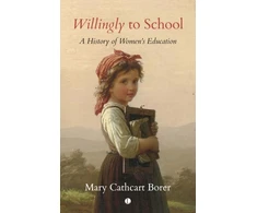 KNYGA Mary Cathcart Borer Willingly to School