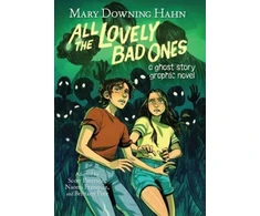 KNYGA Mary Downing Hahn All the Lovely Bad Ones Graphic Novel