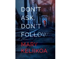 KNYGA Mary Keliikoa Don't Ask, Don't Follow