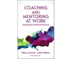 KNYGA Mary P Connor Coaching and Mentoring at Work: Developing Effective Practice