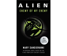 KNYGA Mary Sangiovanni Alien: Enemy of My Enemy