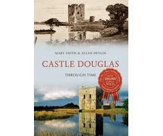 KNYGA Mary Smith Castle Douglas Through Time
