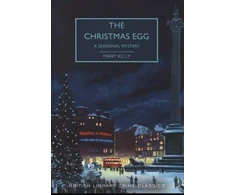 KNYGA Kelly Christmas Egg, A Seasonal Mystery