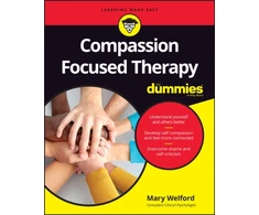 KNYGA Mary Welford Compassion Focused Therapy For Dummies