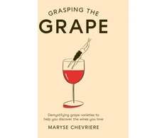 KNYGA Maryse Chevriere Grasping the Grape