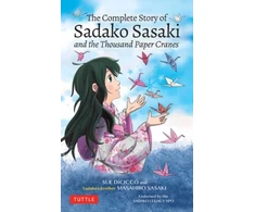KNYGA Masahiro Sasaki Complete Story of Sadako Sasaki