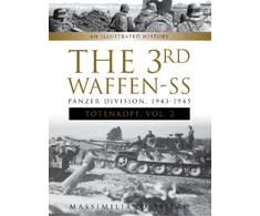 KNYGA Massimiliano Afiero 3rd Waffen-SS Panzer Division "Totenkopf," 1943-1945