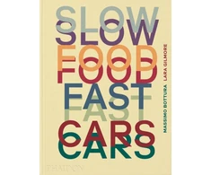 KNYGA Massimo Bottura Slow Food, Fast Cars