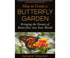 KNYGA Mathew Tekulsky How to Create a Butterfly Garden