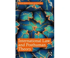 KNYGA Matilda Arvidsson International Law and Posthuman Theory