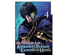 KNYGA Matsuri Akai My Status as an Assassin Obviously Exceeds the Hero's (Manga) Vol. 4