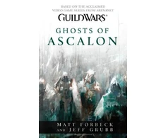 KNYGA Matt Forbeck Guild Wars - Ghosts of Ascalon