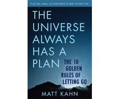KNYGA Matt Kahn Universe Always Has a Plan