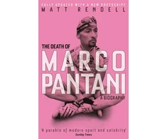 KNYGA Matt Rendell Death of Marco Pantani