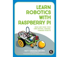 KNYGA Matt Timmons Brown Learn Robotics with Raspberry Pi