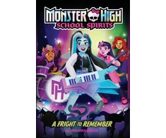 KNYGA Mattel Fright to Remember (Monster High School Spirits #1)